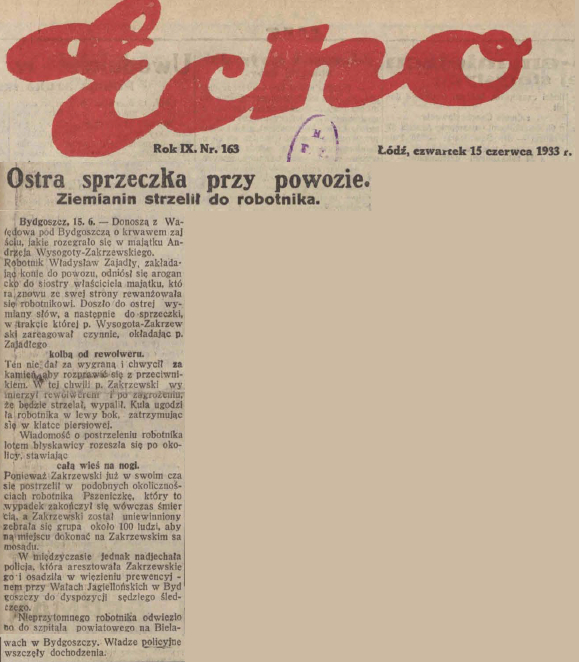 Ostra sprzeczka przy powozie. Ziemianin strzelił do robotnika (15.06.1933)