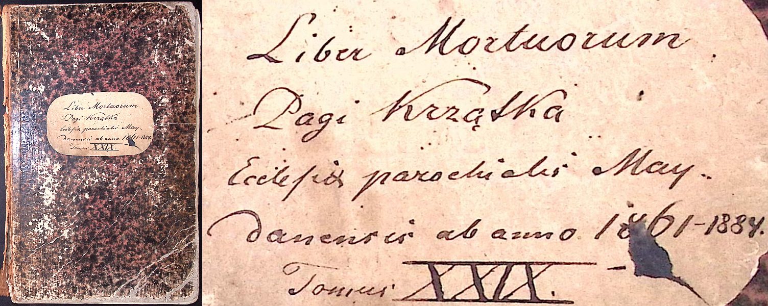 Liber Mortuorum Pagi Krzątka Ecclessia parochalis Maydanensis ab anno 1861–1884 Tomus XXIX