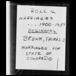 skany FamilySearch FHL 1690058 DGS 5203107 (Colorado Statewide Marriage Index Brunk Thomas J. – Burtch Floyd R.)