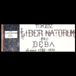 Tom XIV Liber Natorum pro Dęba ab anno 1826–1858 Majdan Królewski