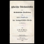 Historyczne tablice diecezjalne czyli historyczne przedstawienie warunków zewnętrznych Kościoła protestanckiego na Śląsku 1855 Głogów