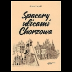 Spacery ulicami Chorzowa [MR17522]